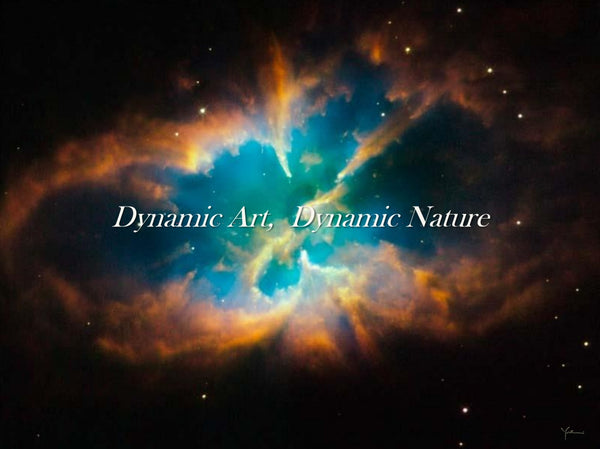 “Dynamic Art, Dynamic Nature”